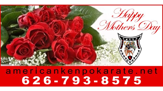Happy Mother's Day! - American Kenpo Karate